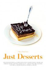 Watch Just Desserts Zmovies