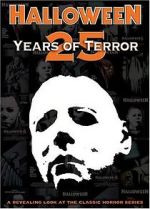 Watch Halloween: 25 Years of Terror Zmovies