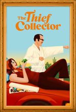Watch The Thief Collector Zmovies