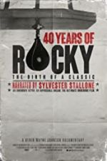 Watch 40 Years of Rocky: The Birth of a Classic Zmovies