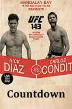 Watch Countdown to UFC 143 Diaz vs Condit Zmovies