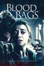 Watch Blood Bags Zmovies