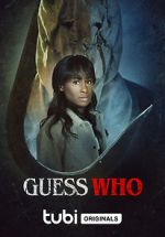 Watch Guess Who Zmovies