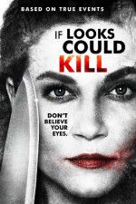 Watch If Looks Could Kill Zmovies