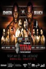 Watch Titan Fighting Championships 22  Johnson vs Branch Zmovies