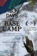 Watch 40 Days at Base Camp Zmovies