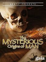 Watch The Mysterious Origins of Man Zmovies