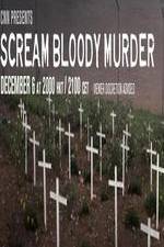 Watch CNN Presents - Scream Bloody Murder Zmovies
