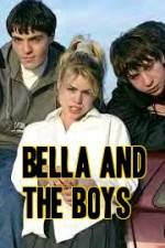 Watch Bella and the Boys Zmovies
