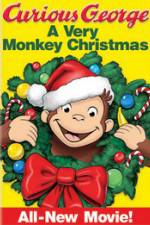 Watch Curious George: A Very Monkey Christmas Zmovies