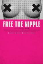 Watch Free the Nipple Zmovies