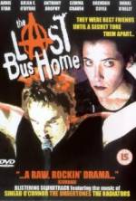 Watch The Last Bus Home Zmovies