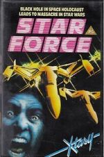 Watch Star Force: Fugitive Alien II Zmovies