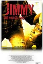 Watch Jimmy Part 1 Did You Get One? Zmovies