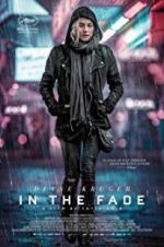 Watch In the Fade Zmovies