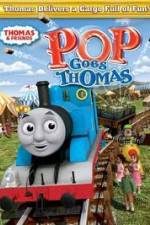 Watch Thomas & Friends - Pop Goes Thomas Zmovies