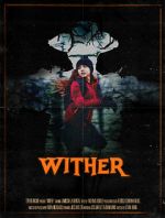 Watch Wither (Short 2019) Zmovies
