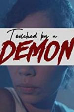 Watch Touched by a Demon Zmovies