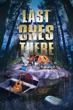 Watch Last Ones There Zmovies