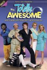 Watch Totally Awesome Zmovies