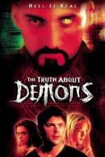Watch The Irrefutable Truth About Demons Zmovies