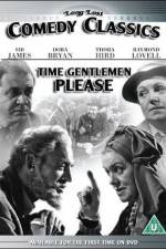 Watch Time, Gentlemen, Please! Zmovies