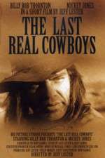 Watch The Last Real Cowboys Zmovies