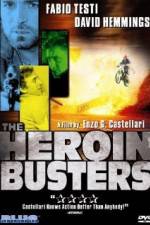 Watch The Heroin Busters Zmovies