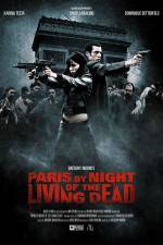 Watch Paris by Night of the Living Dead Zmovies