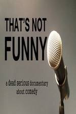 Watch That's Not Funny Zmovies