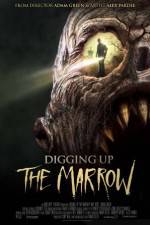 Watch Digging Up the Marrow Zmovies