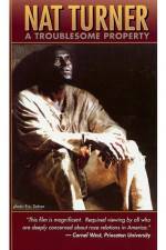 Watch Nat Turner: A Troublesome Property Zmovies