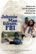 Watch Johnnie Mae Gibson: FBI Zmovies