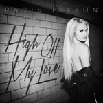 Watch Paris Hilton: High Off My Love Zmovies