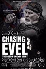 Watch Chasing Evel: The Robbie Knievel Story Zmovies
