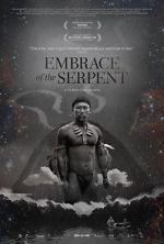 Watch Embrace of the Serpent Zmovies