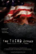 Watch The Third Jihad: Radical Islams Vision For America Zmovies