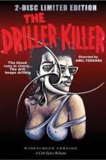 Watch The Driller Killer Zmovies