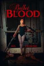 Watch Ballet of Blood Zmovies