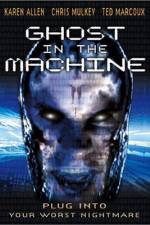 Watch Ghost in the Machine Zmovies