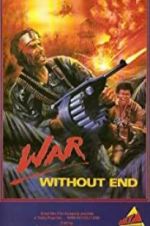 Watch War Without End Zmovies