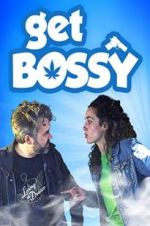 Watch Get Bossy Zmovies