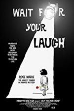 Watch Wait for Your Laugh Zmovies