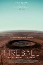Watch Fireball: Visitors from Darker Worlds Zmovies