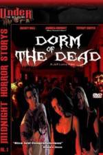 Watch Dorm of the Dead Zmovies