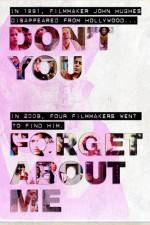 Watch Don't You Forget About Me Zmovies