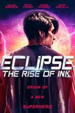 Watch Eclipse: The Rise of Ink Zmovies