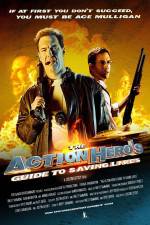 Watch The Action Hero's Guide to Saving Lives Zmovies