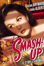 Watch Smash-Up The Story of a Woman Zmovies