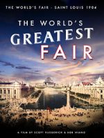 Watch The World's Greatest Fair Zmovies